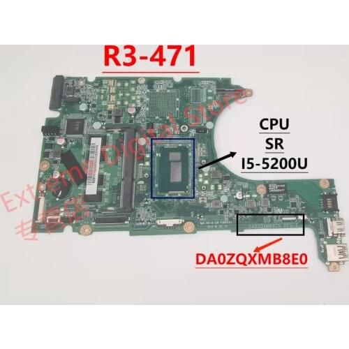 ZQX DA0ZQXMB8E0 REV:E for Acer Aspire R3-471T R3-471 motherboard Mainboard NBM88110066 CPU:i5-5200 RAM DDR3 4GB 100% fully tesed