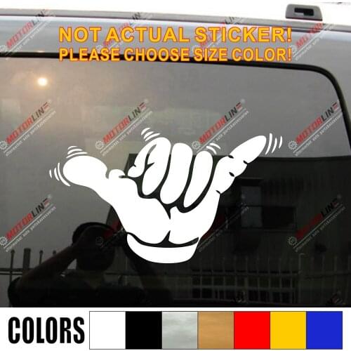 Shaka Sign Hang Loose Hawaii Decal Sticker Car Vinyl pick size color die cut b