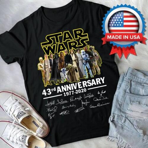 Star Cast All Signed 43Rd Anniversary 1977-2020 Gift Wars T-Shirt