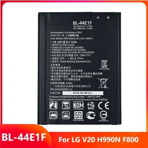 Original Replacement Phone Battery BL-44E1F For LG V20 H990N F800 BL-44E1F Genuine Rechargable Batteries 3200mAh