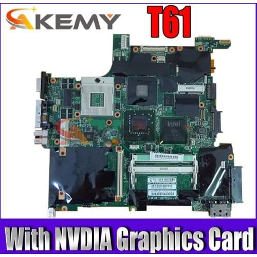 Akemy FRU 41W1489 42W7776 Laptop motherboard For Lenovo T61 Intel DDR2 With NVDIA Graphics Card Mian board