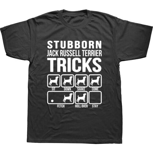 Funny Stubborn Jack Russell Terrier Tricks Graphic New Cotton Short Sleeve Dog Dad T Shirts O-Neck Dogfather Harajuku T-shirt
