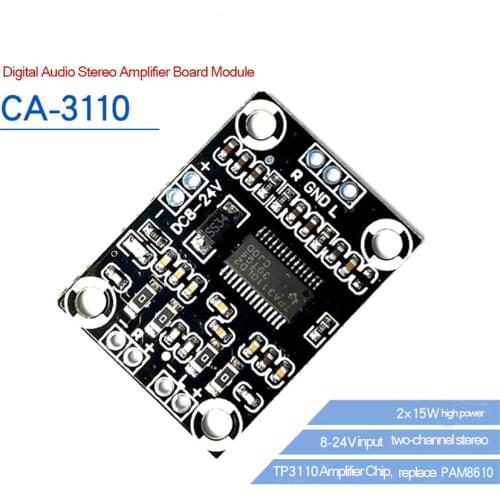 TPA3110 2x15W 3A Digital Audio Stereo Amplifier Board Module, DC 8-18V High Power Class 6 Mini Two Channel AMP Controller
