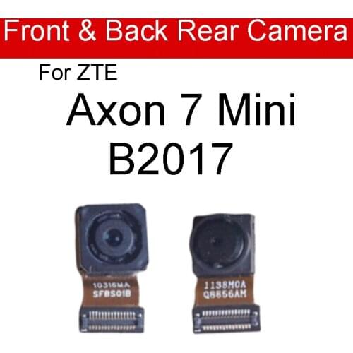 Small Big Front & Rear Camera For ZTE Axon 7 mini B2017 Back Camera For Zenfone 5 Main Camera Flex Cable Repair replacement