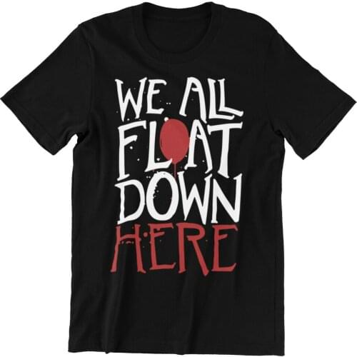 Mens Halloween T-Shirt We All Float Down Here Text Splat Fashion Short Sleeve Sale 100 % Cotton