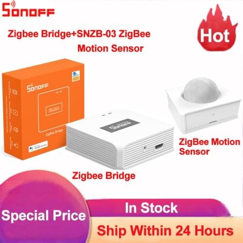 Sonoff Zigbee Bridge Smart Home Zigbee Hub SNZB-03 ZigBee Motion Sensor Move Monitor Work with Zigbee bridge Via Ewelink APP