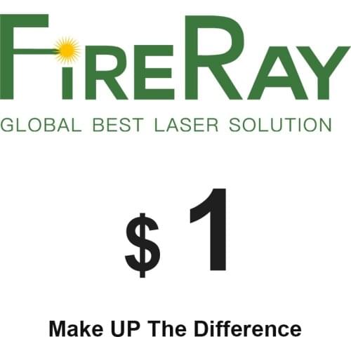 FireRay 1 Usd For Price Difference Make up the difference