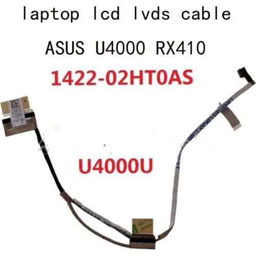 Laptop LCD LVDS Cable For Asus U4000U RX410U 1422-02HT0AS 14005-02150100 LVDS screen Ribbon flex Display CABLE 30 pins new works