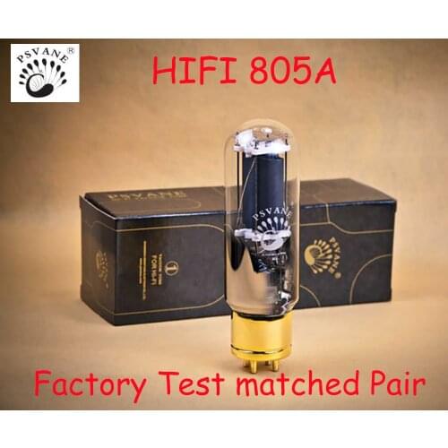 PSVANE HiFi 805A Electron Power Tube Replace 805 FU-5 For Vintage Hifi Audio Tube Amplifier Factory Test matched Pair