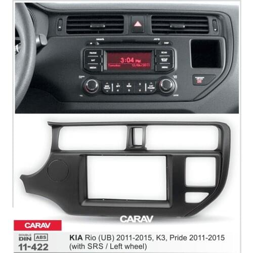 Double Din Fascia For KIA Rio (UB) K3 Pride Left wheel Radio DVD Stereo Panel Dash Mounting Installation Trim CARAV 11-422