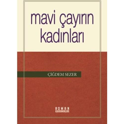 Blue Çayırın Women Crocus Sezer Heyamola Publications (TURKISH)