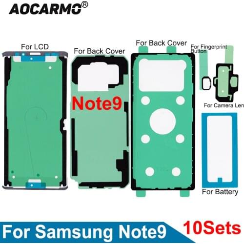 10Sets LCD Screen Display Sticker Rear Back Cover Camera Lens Glue Full Set Waterproof Adhesive For Samsung Galaxy Note9 Note 9