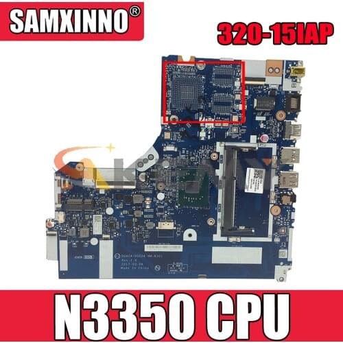 Akemy brand New For Lenovo 320-15IAP Laptop Motherboard DG424 DG524 NM-B301 Motherboard CPU N3350 DDR3 Free Shipping