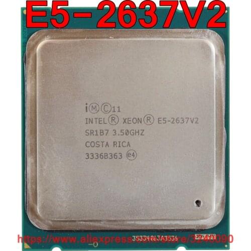 Intel Xeon E5-2637V2 CPU SR1B7 3.50GHz 4-Core 15M LGA2011 E5 2637V2 E5 2637 V2 processor free shipping E5-2637 V2