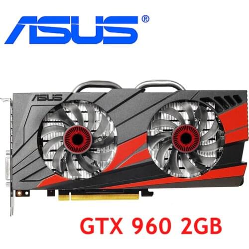 ASUS Video Card GTX 960 2GB 128Bit GDDR5 Graphics Cards for nVIDIA VGA Cards Geforce GTX960 HDMI GTX 750 Ti 950 1050 1060 Used