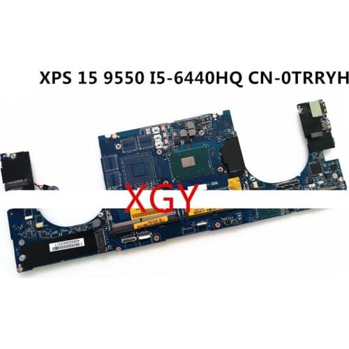 Laptop Motherboard FOR Dell FOR XPS 15 9550 motherboard TRRYH 0TRRYH I5-6440HQ LA-C361P 100% Test ok