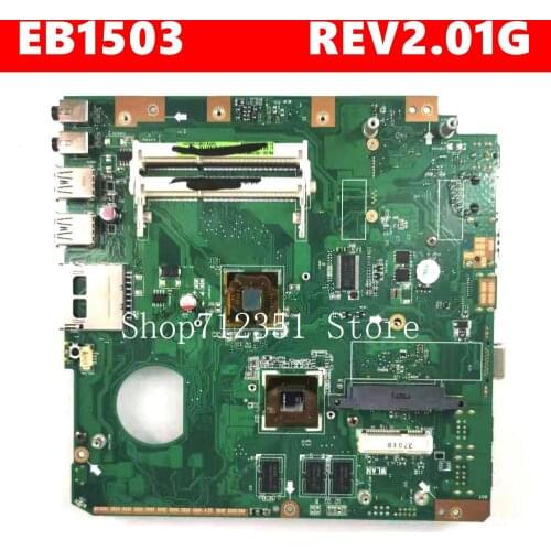 EB1503 mainboard REV 2.01G For Asus EB1503 Laptop motherboard 100% Tested Working Well free shipping