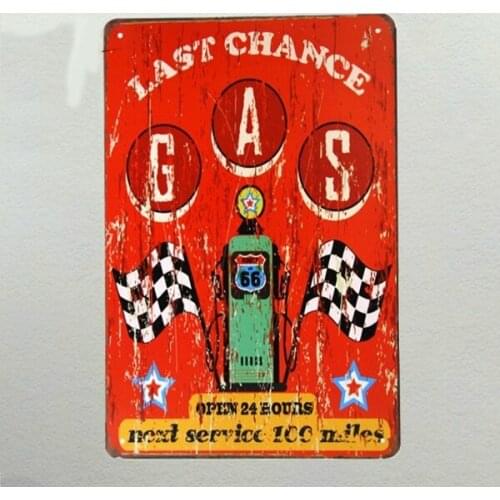 Vintage Antique Metal Tin Signs Last Chance Gas Station Decor Home Club Bar Pub Decoration
