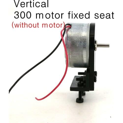 Vertical 300 motor fixed seat,motor bracket,diy Solar energy model motor,educational materials by hand