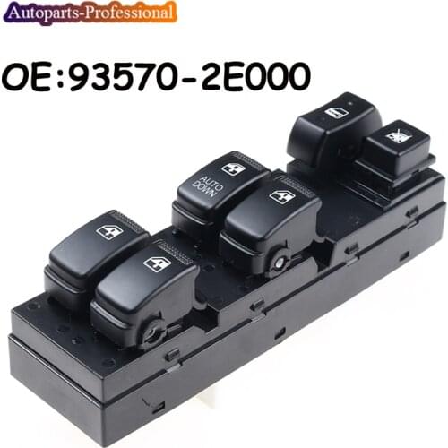 Electronic Power Window Switch For H yundai Tucson SE Limited LX Sport 93570-2E000 935702E000 Car accessories