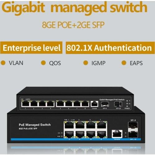 8 Port Gigabit switch PoE Ethernet Switch Managed PoE 48V Switch With 2 Gigabit SFP Slots IGMP VLAN Management PoE Switch