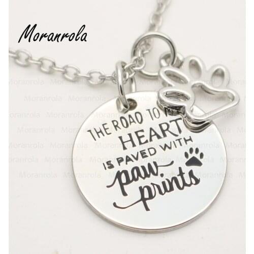 New arrive "The Road to My Heart is Paved with Paw Prints "Necklace &keychain charm Dog paw Gift For Dog lover