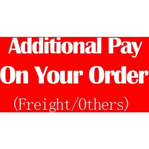 Additional Pay on Your Order