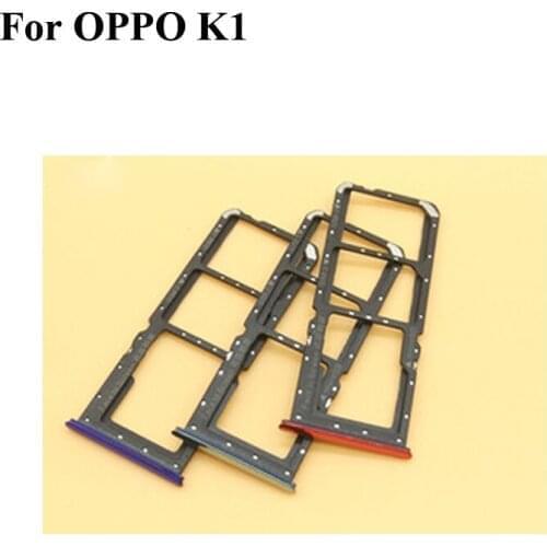 2PCS Fast Ship Sim Card Slot Tray Card Holder For OPPO K1 K 1 SIM card or Slot Deck or SD Card Mobile Phone For OPPOK1 K 1