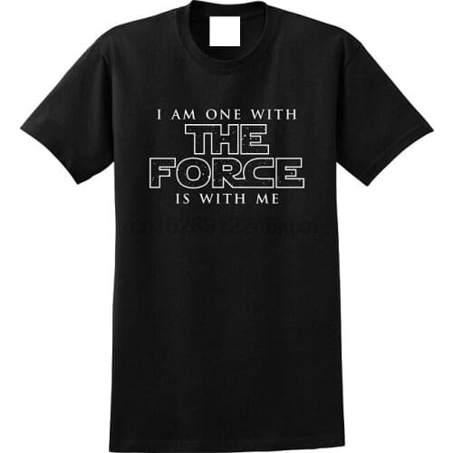 2018 New Summer Hot Sale Fashion MenS I Am One With The Force The Force Is With Me Printing O-Neck Short Sleeve Shirt