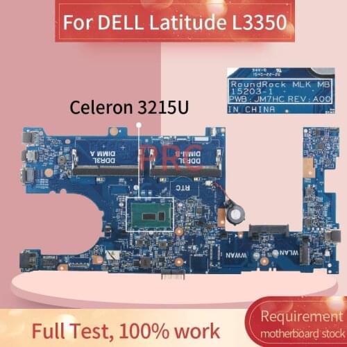 CN-0P0WRG 0P0WRG For DELL Latitude L3350 Celeron 3215U Laptop motherboard 15203-1 SR243 DDR3 Notebook Mainboard