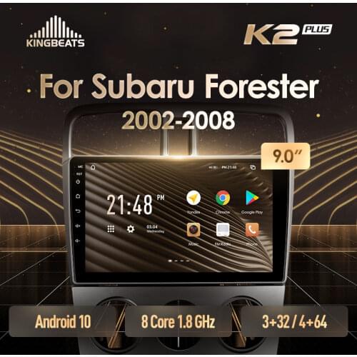 KingBeats Android 10 Octa-Core head unit HU 4G in Dash Car Radio Multimedia Video Player Navigation GPS For Subaru Forester SG 2002 - 2008 no dvd 2 din Double Din Android Car Stereo 2din