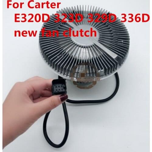 FOR high-quality Carter excavator E320D 323D 329D 336D new fan clutch silicone oil fan clutch high-quality excavator accessories