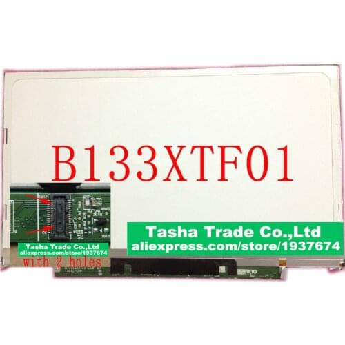 B133XTF01 with 2 Holes for Acer S3-951 S3-391 S3-2464G Laptop LCD screen B133XW03 V.3 V3 B133XTF01.0 B133XTF01.1 B133XTF01.2