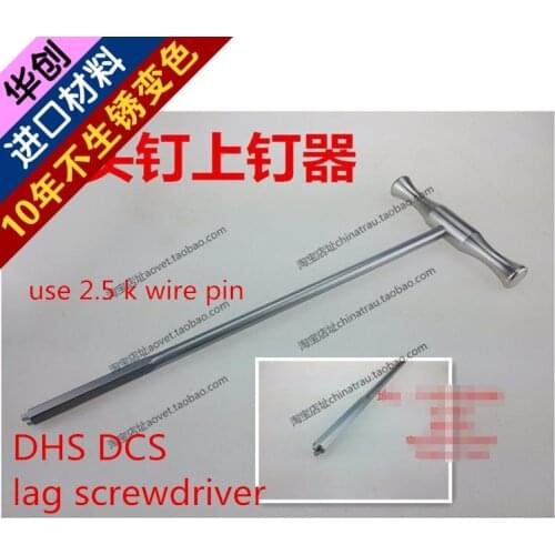 Medical orthopedic instrument DHS DCS lag screwdriver 2.5 k wire pin Lag screw Impactor pull screw install Mounting extractor
