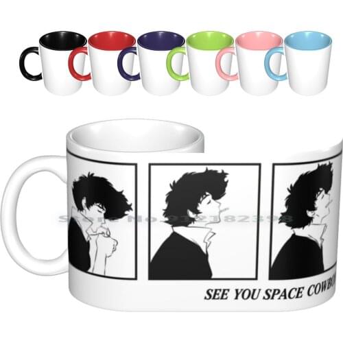 See You Space Cowboy Ceramic Mugs Coffee Cups Milk Tea Mug Space Cowboy See You Space Cowboy Cowboy Cowboybebop Bop Space Anime