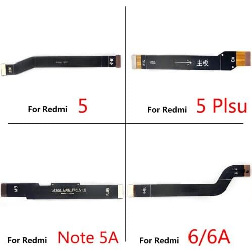 Main Board Motherboard Connector Board Flex Cable For Xiaomi Redmi 4 4X 4A 5 5A 7 7A 6 6A S2 K20 Pro Note 8T