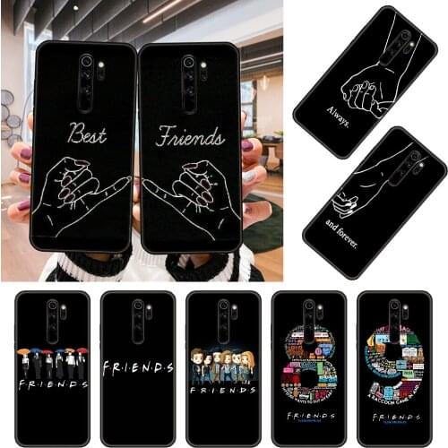 Phone Case For Xiaomi Redmi Note 8 8T 7 7A 9 9A 9S 8A 4 5 6 Pro Black Cover Bumper 3D Coque Trend Shell Silicone Best Friends