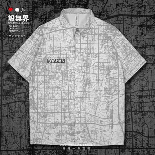 Chinese china Foshan City Foshan Guangdong Foshan Chan City Map Short-Sleeved shirt Shirts trends shirt for men Summer Clothes