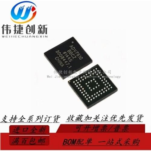 100% New&original In Stock ADV7610BBCZ ADV7610 BGA76 165 MHz HDMI