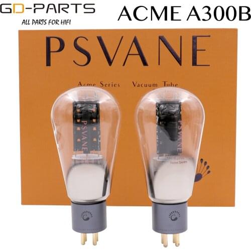 PSVANE Premium ACME 300B Vacuum TUBE A300B Replace EH JJ 300B Hifi Tube AMP DIY Upgrade Factory Test Match 24 Months Warranty
