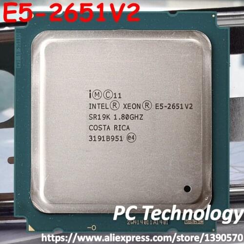 E5-2651V2 Original Intel Xeon E5 2651 V2 1.80GHZ 12-Cores 30M 105W E5-2651 V2 FCLGA2011-3 2651V2 free shipping E5 2651