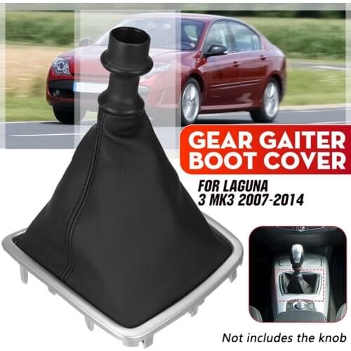 Car Manual Gear Shift Knob Gaiter Boot Cover Lever Shifter Handle Stick Boot Gaiter for Renault/Laguna Mk3 2007-2015