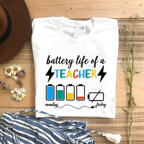 Battery Life of A Teacher Shirt Funny Teacher Gifts Graphic Cotton Tees