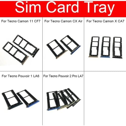 SIM Card Tray Holder For Tecno Camon 11 CF7/CX Air /X CA7/Pouvoir1 LA6/ Pouvoir2 Pro LA7 Micro SD Reader Card Slot Adapter