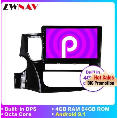 DSP IPS 4G SIM Card Android 9.1 car dvd gps multimedia player For Mitsubishi Outlander xl 3 car BT navi radio video audio player