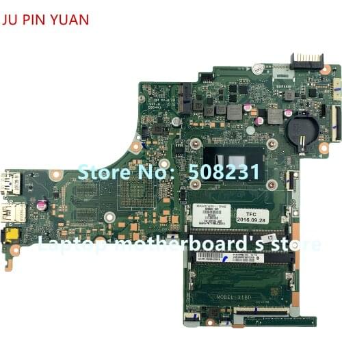 JU PIN YUAN For HP Pavilion Notebook 15T-AB Laptop Motherboard i3-6100U 830596-001 830596-501 830596-601 100% fully Tested