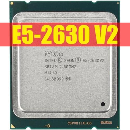 Xeon E5-2630 v2 Six-Core Processor 2.6GHz 7.2GT/s 15MB LGA 2011 CPU CPU 100% normal work