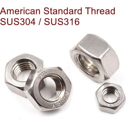 Stainless steel A4 SUS316 hex nut Inch Thread UNC UNF Amercian standard thread hex nut 2# 4# 6# 8# 10# 1/4-20 5/16-18 3/8-16