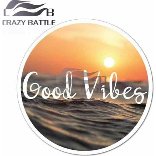 Crazy Battle 13cm X 13cm Good Vibes Car Stickers Bumper Personality Motorcycle Creative Windshield Surfboard Window Decoration