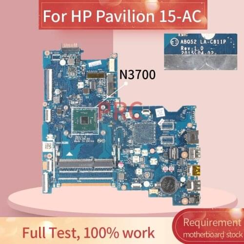 817851-601 816812-601 For HP Pavilion 15-AC N3700 Notebook motherboard LA-C811P SR29E DDR3 Mainboard